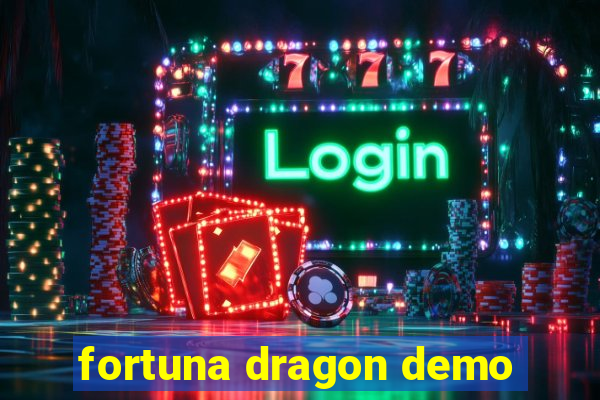 fortuna dragon demo